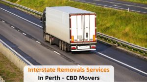 Interstate Removals Services In Perth