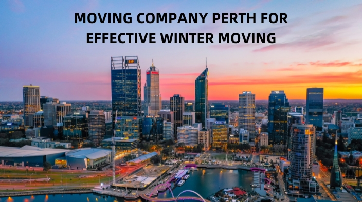 MOVING COMPANY PERTH FOR EFFECTIVE WINTER MOVING